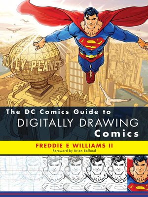 The DC Comics Guide to Digitally Drawing Comics - ebook